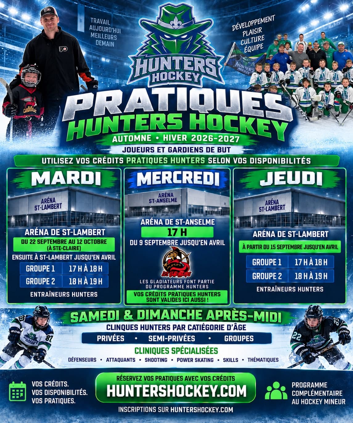 Affiche des pratiques Hunters Hockey automne-hiver 2026-2027 : mardi et jeudi à St-Lambert, mercredi à St-Anselme, cliniques le samedi et le dimanche après-midi.